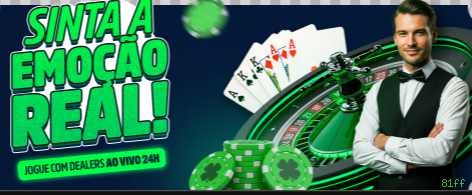 Cassino 81ff - mesas ao vivo e jogos